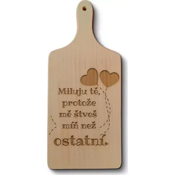 Kuchyňské prkénko Sablio Prkénko Miluju tě, protože mě štveš míň než ostatní