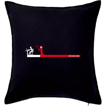 Polštář Práce - deadline (Hana-creative) - Polštář 50x50 - 50x50 - Pouze potah ( Černá )