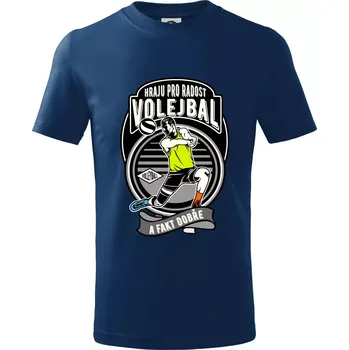 Hraju pro radost volejbal a fakt dobře - Tričko dětské bavlněné - 98 cm / 2 roky ( Půlnoční modrá )