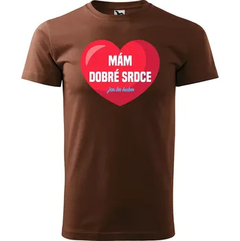 Pánské tričko Sablio Tričko s potiskem Mám dobré srdce, jen ta huba - hnědé S