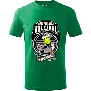 Chlapecké tričko Hraju pro radost volejbal a fakt dobře - Tričko dětské bavlněné - 98 cm / 2 roky ( Středně zelená )