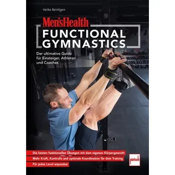 MEN'S HEALTH Functional Gymnastics - Reintgen, Heiko