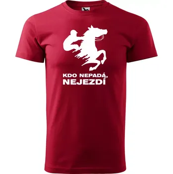 Sablio Tričko s potiskem Kdo nepadá, nejezdí - červené 5XL