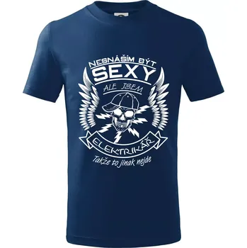 Nesnáším být sexy - elektrikář - Tričko dětské bavlněné - 98 cm / 2 roky ( Půlnoční modrá )