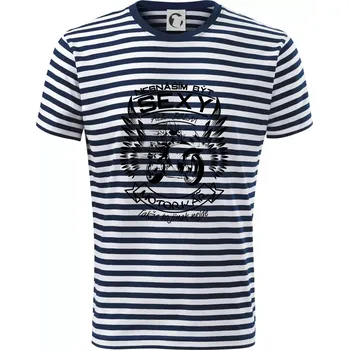 Pánská móda Nesnáším být sexy - motorkář (motorka) - Triko na vodu - XL ( Prouhovaná )