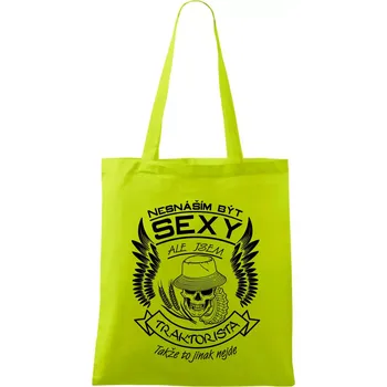 Nesnáším být sexy - traktorista - Taška bavlněná - 42 x 38 cm ( Limetková )