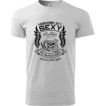 Pánské tričko Nesnáším být sexy - traktorista - Triko extra velké (5-8XL) - 6XL ( Světlešedý Melír )