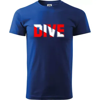 Pánské tričko Dive nápis vlajka - Triko extra velké (5-8XL) - 6XL ( Královská modrá )