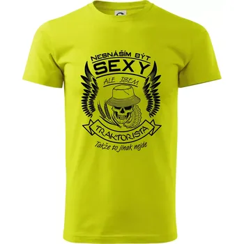 Nesnáším být sexy - traktorista - Klasické pánské triko vyšší gramáže - S ( Limetková )