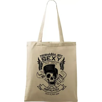 Nesnáším být sexy - instalatér - Taška bavlněná - 42 x 38 cm ( Naturální )