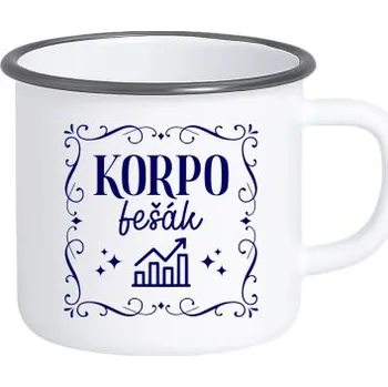 Žertovný předmět Korpo fešák - keramický smaltovaný hrneček s potiskem- Tričkový.cz