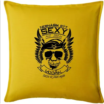 Polštář Nesnáším být sexy - voják - Polštář 50x50 - 50x50 - Pouze potah ( Žlutá )