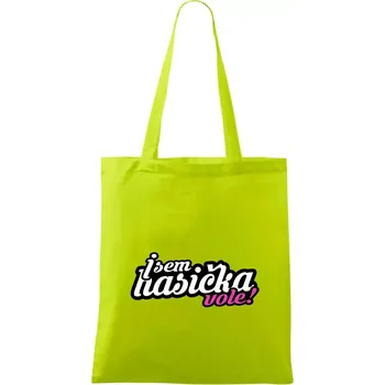 Jsem hasička vole! - Taška bavlněná - 42 x 38 cm ( Limetková )