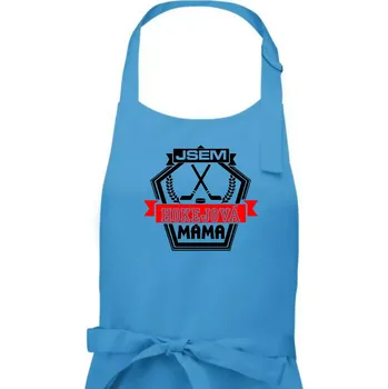 Kuchyňská zástěra Jsem hokejová máma - hokejky - Dámská zástěra na vaření - Univerzální velikost ( Světlý tyrkys )