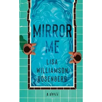 Beletrie pro dospělé Mirror Me - Williamson, Josh; V, Ram; Rosenberg, Matthew; Ayala, Vita