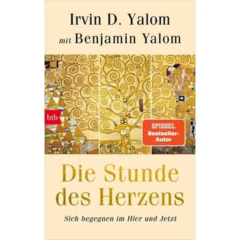 Die Stunde des Herzens - Irvin D. Yalom