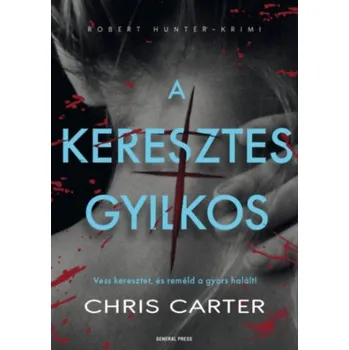 A keresztes gyilkos (Chris Carter)(Pevná)