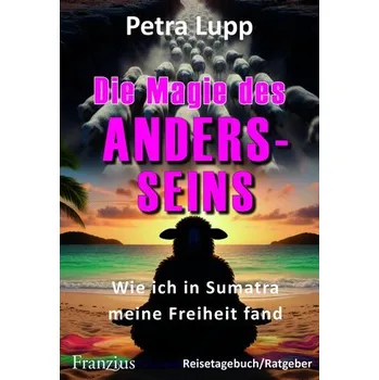 Osobní rozvoj Die Magie des Andersseins - Lupp, Petra