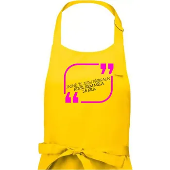 Kuchyňská zástěra Jasně, že jsem přibrala - Pánská zástěra na vaření - Univerzální velikost ( Žlutá )
