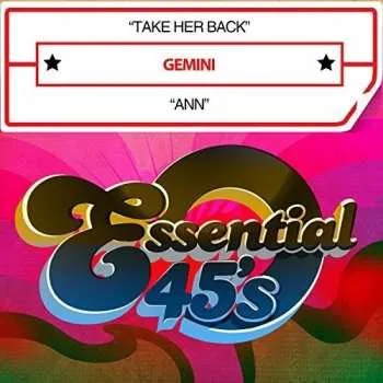 Zahraniční hudba CD Gemini: Take Her Back / Ann (digital 45) 2016