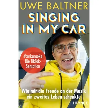 Singing in my Car - Baltner, Uwe