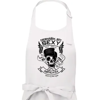 Kuchyňská zástěra Nesnáším být sexy - instalatér - Pánská zástěra na vaření - Univerzální velikost ( Bílá )