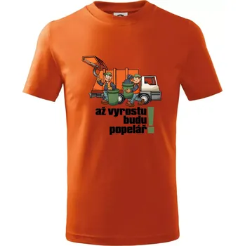 Až vyrostu budu popelářem - Tričko dětské bavlněné - 98 cm / 2 roky ( Oranžová )