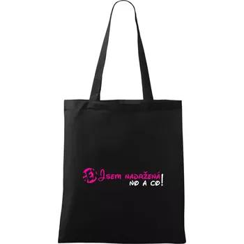 Nákupní taška Jsem nadržená! No a co! - Taška bavlněná - 42 x 38 cm ( Černá )