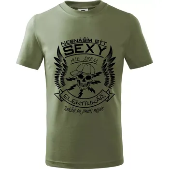 Nesnáším být sexy - elektrikář - Tričko dětské bavlněné - 158 cm/12 let ( Khaki )