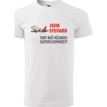 Sablio Tričko s potiskem Jsem stevard, taky máš nějakou superschopnost? - bílé L