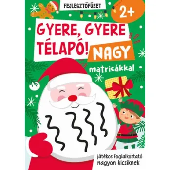 Gyere, gyere Télapó! (List)