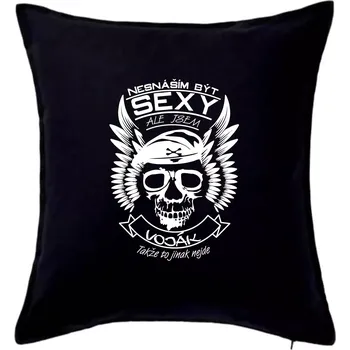 Polštář Nesnáším být sexy - voják - Polštář 50x50 - 50x50 - Pouze potah ( Černá )