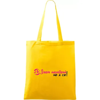 Jsem nadržená! No a co! - Taška bavlněná - 42 x 38 cm ( Žlutá )