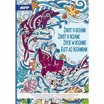 omalovánky Antistresové omalovánky A4 - Život v oceánu - 5301248