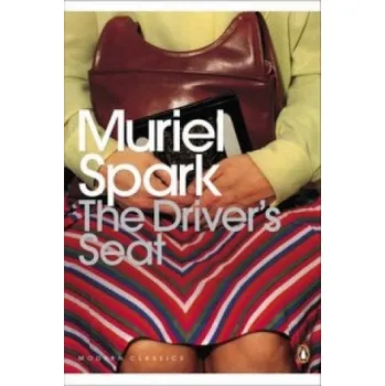 Beletrie pro dospělé Driver's Seat – Muriel Spark (EN)