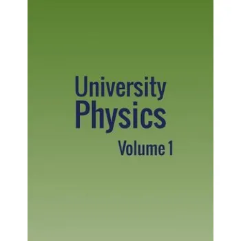 University Physics: Volume 1 – OpenStax (EN)