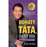 Bohatý táta, chudý táta – Robert T. Kiyosaki