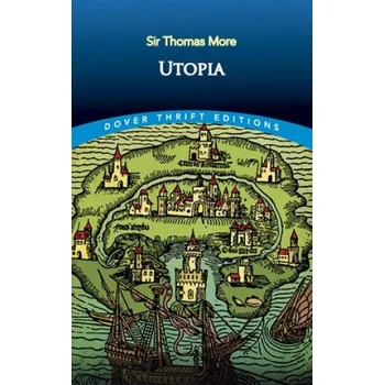 Sir Thomas More - Utopia – Sir Thomas More (EN)