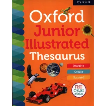 Cizí jazyk Oxford Junior Illustrated Thesaurus – Oxford Dictionaries (EN)