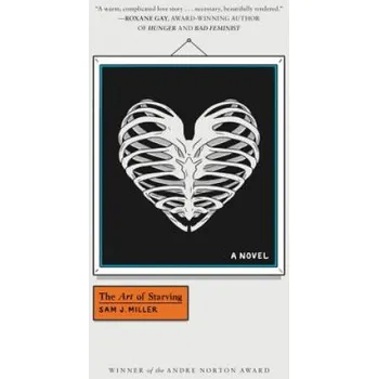 Populárně naučná literatura pro dospělé The Art of Starving – Sam J. Miller (EN)