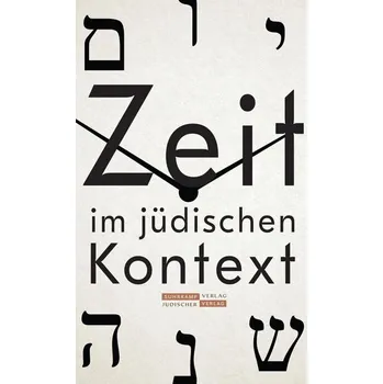 Encyklopedie Zeit im jüdischen Kontext - Dachs, Gisela