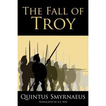 Učebnice The Fall of Troy (Quintus Smyrnaeus,A S Way)(Brožovaná)