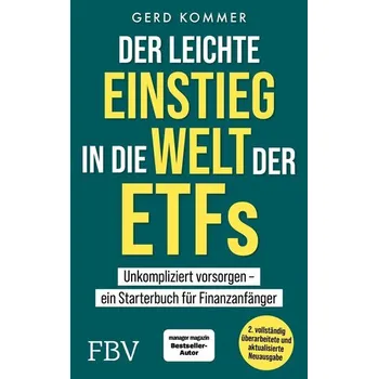Populárně naučná literatura pro dospělé Der leichte Einstieg in die Welt der ETFs - Kommer, Gerd [DE] (2025, Brožovaná, FinanzBuch Verlag)