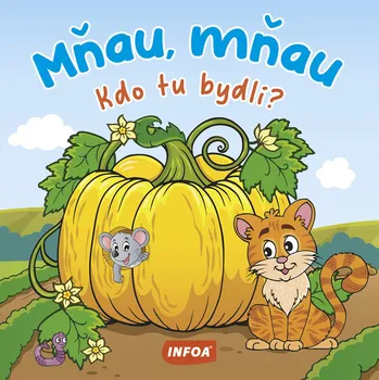 Bystrá hlava Mňau, mňau Kdo tu bydlí?