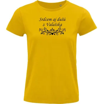 Dámské tričko Dámské tričko "Srdcem aj dušú z Valašska" Velikost: M, Barva: Zlatá