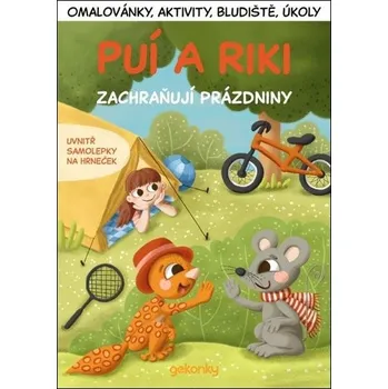 Bystrá hlava Puí a Riki zachraňují prázdniny - Kateřina Svozilová, Vladimír Svozil