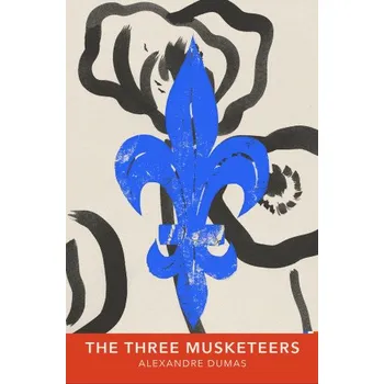 Three Musketeers – Alexander Dumas (EN)