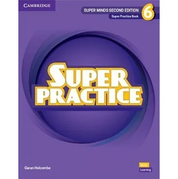 Anglický jazyk Super Minds 6 Super Practice Book, 2nd Edition