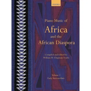 Populárně naučná literatura pro dospělé Piano Music of Africa and the African Diaspora Volume 1