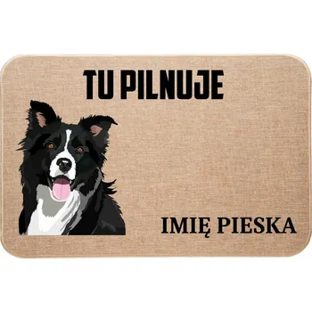 Rohožka LNIANÁ VSTUPNÍ ROHOŽKA TADY HLÍDÁM + JMÉNO PEJSKA BORDER KOLIE